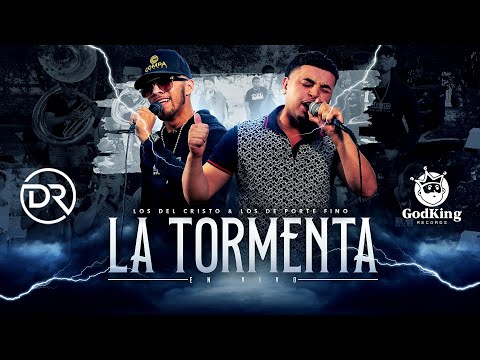 La Tormenta | Los Del Cristo x Los De Porte Fino (En Vivo)