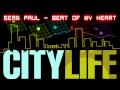 Sean Paul - Beat Of My Heart (City Life Riddim)