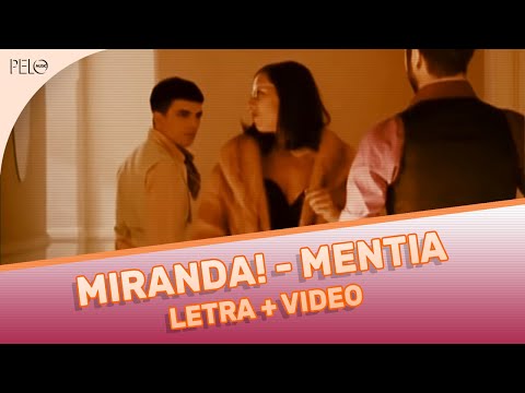 Miranda! - Mentía on Spotify Charts