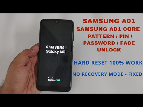 Hard Reset - Galaxy A01/A01 Core - Unlock Password/PIN/Pattern/Face - FIXED No booting Recovery Mode