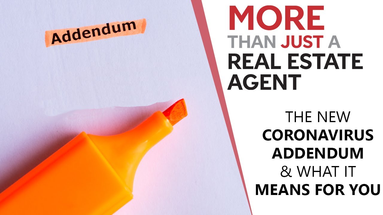 The California Association of Realtors’ Coronavirus Addendum
