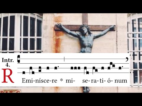Second Sunday in Lent - Introit - Reminiscere