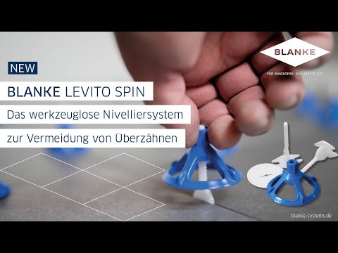 Anwendungsfilm des BLANKE LEVITO SPIN - Das werkzeuglose Nivelliersystem zum Schrauben