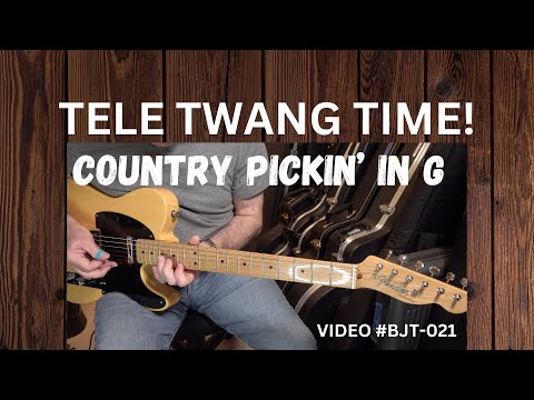 TELE TWANG TIME!! COUNTRY PICKING IN G (video BJT-021)