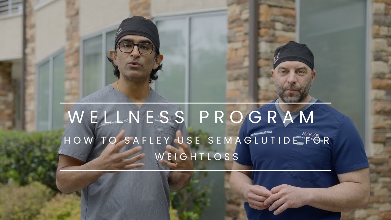 Wellness Program | How to Safely Use Semaglutide for WeightLoss