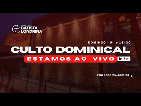 CULTO CONGREGACIONAL - NOITE - PIBL - 11/01/25