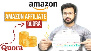 Amazon Affiliate Marketing On QUORA: Earn $500/Month
