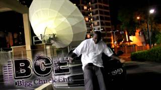 B.C.E.-Bigg Chuck Shit (Official Music Video)