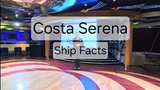 Costa Serena Cruise Ship Description after Restilyng 