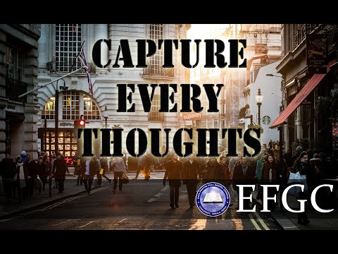 EFGC INDIA SERMONS l Capture Every Thoughts l PHILIPPIANS - 4 : 8 , 9