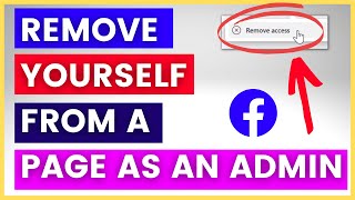 How To Remove Yourself From Facebook Page As An Admin? [in 2023]