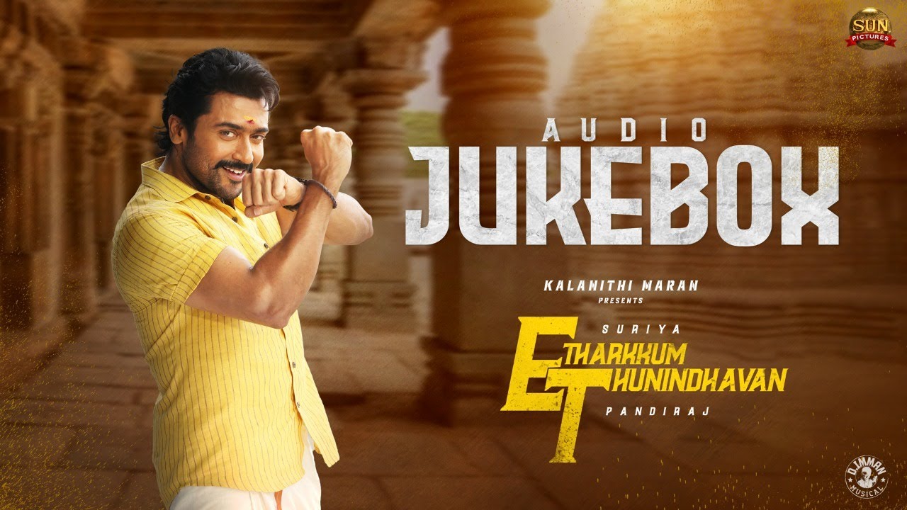 Etharkkum Thunindhavan Songs Jukebox