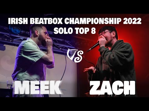 Zach vs Meek | Quarter Final | Irish Beatbox Championships 2023