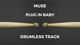 Download lagu Muse - Plug In Baby (drumless) - 136 BPM mp3