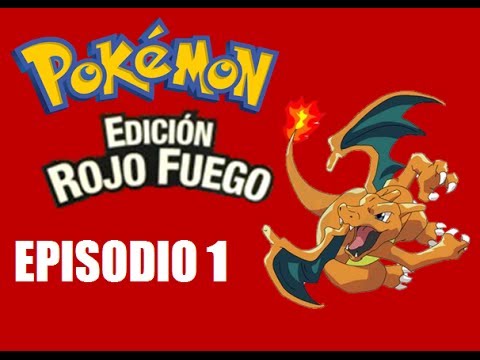 Pokémon Rojo Fuego EP. 1 | Ciudad Verde. :D