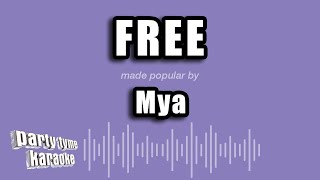 Mya - Free (Karaoke Version)