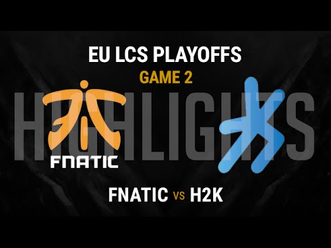 H2K vs Fnatic Highlights Game 2 Spring Split Finals 3rd Place Playoffs 2016 EU LCS - H2K vs FNC G2
