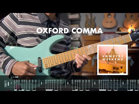 Oxford Comma - Vampire Weekend
