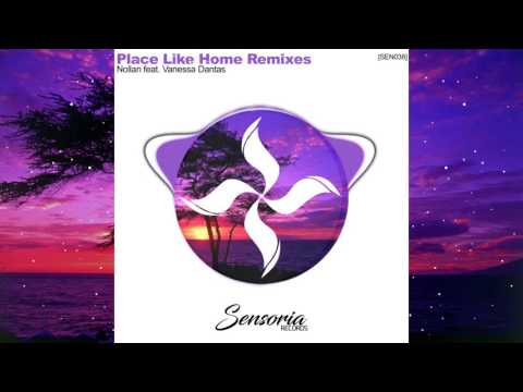 Nollan Ft. Vanessa Dantas - Place Like Home  (Julien Lepage Remix)