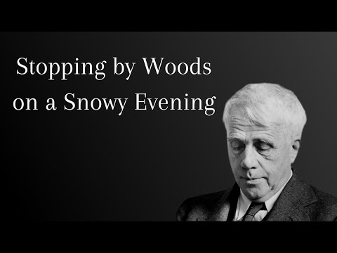 Robert Frost reads "Stopping by Woods on a Snowy Evening"