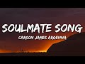 Carson James Argenna - Soulmate Song (Lyrics)