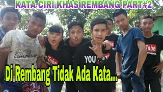 Download lagu VIRAL!!! KATA-KATA CIRI KHAS REMBANG | PART 2 | Ft Sana Sini Video π mp3 Download lagu VIRAL!!! KATA-KATA CIRI KHAS REMBANG | PART 2 | Ft Sana Sini Video π mp3