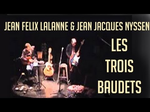 Jean-Félix Lalanne et Jean-Jacques Nyssen @ Les Trois Baudets