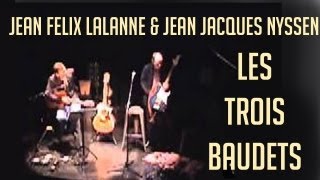 Jean-Félix Lalanne et Jean-Jacques Nyssen @ Les Trois Baudets