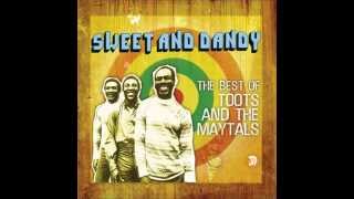 Toots and The Maytals -  Sweet and Dandy