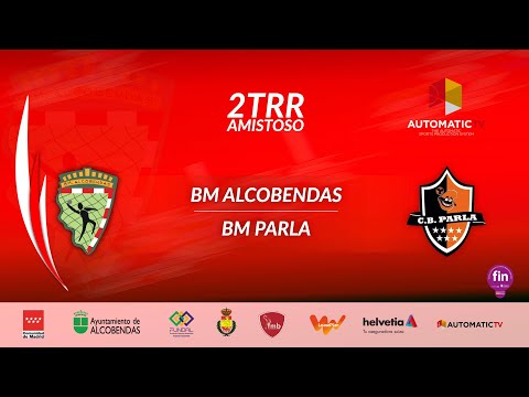 2TRR amistoso BM ALCOBENDAS - BM PARLA