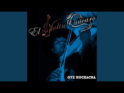 Oye Muchacha