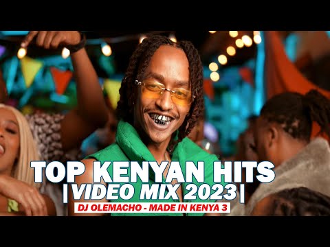 Dj Olemacho - Made in Kenya #3 (Video Mix 2023) Ft Boutross Angela,Miondoko,Kuna Kuna(254 Video Mix)