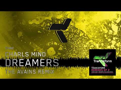 Charls Mind - Dreamers (The Avains Remix) [TF060]