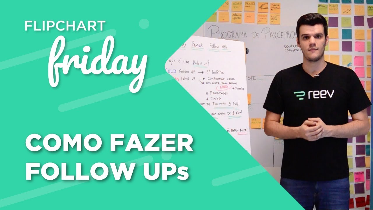 Como fazer Follow Ups - Reev & OTB | Flipchart Friday #12