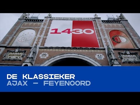 DE KLASSIEKER | Ajax - Feyenoord
