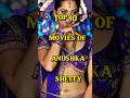 Top 10 Movies Of Anushka Shetty Shorts Top10 Anushkashetty