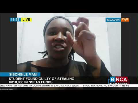 NSFAS Student Sibongile Mani's Account to be Monitored