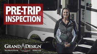 Grand Design RV - How To Do a Pre-Trip Inspection
