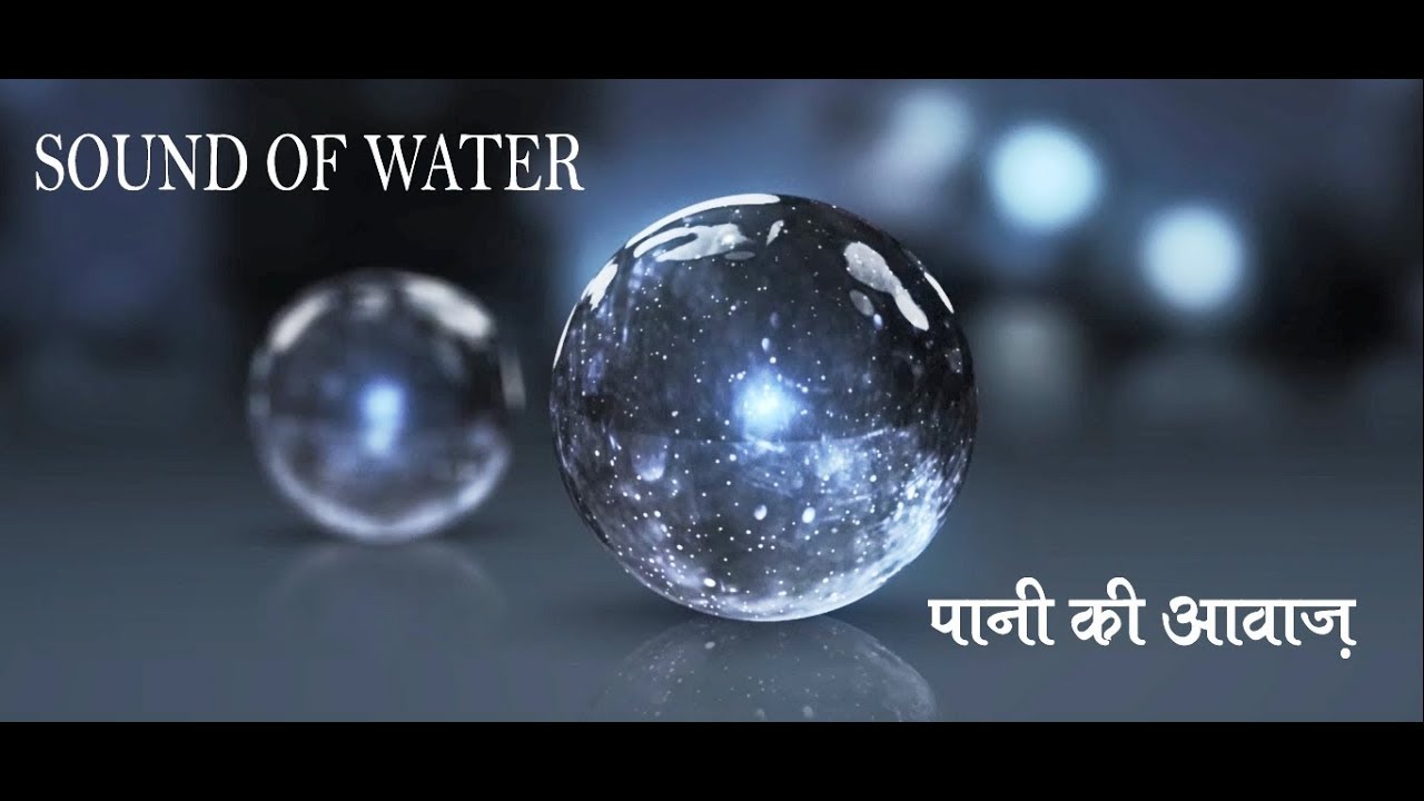 Sound Of Water Videos And Photos.