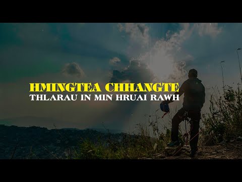 HMINGTEA CHHANGTE | THLARAU IN MIN HRUAI RAWH | LYRICS VIDEO (CLEAN VERSION)