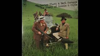 Lester Flatt and Earl Scruggs &quot;The Barrow Gang Will Get You Little Man&quot;