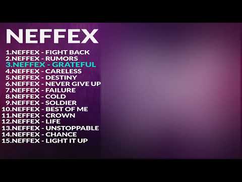 TOP 100 NEFFEX SONGS    Best of NEFFEX