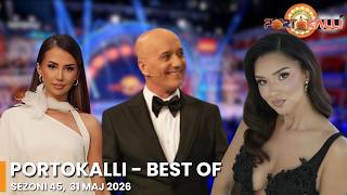 Portokalli - Best of - Sezoni 45, 31 maj 2026