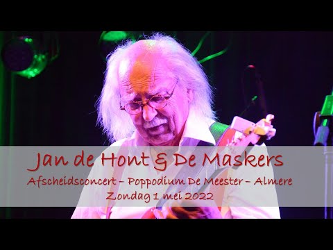 Jan de Hont & De Maskers - Afscheidsconcert + Jumping Jewels Revival Band + Renèe en de Alligators