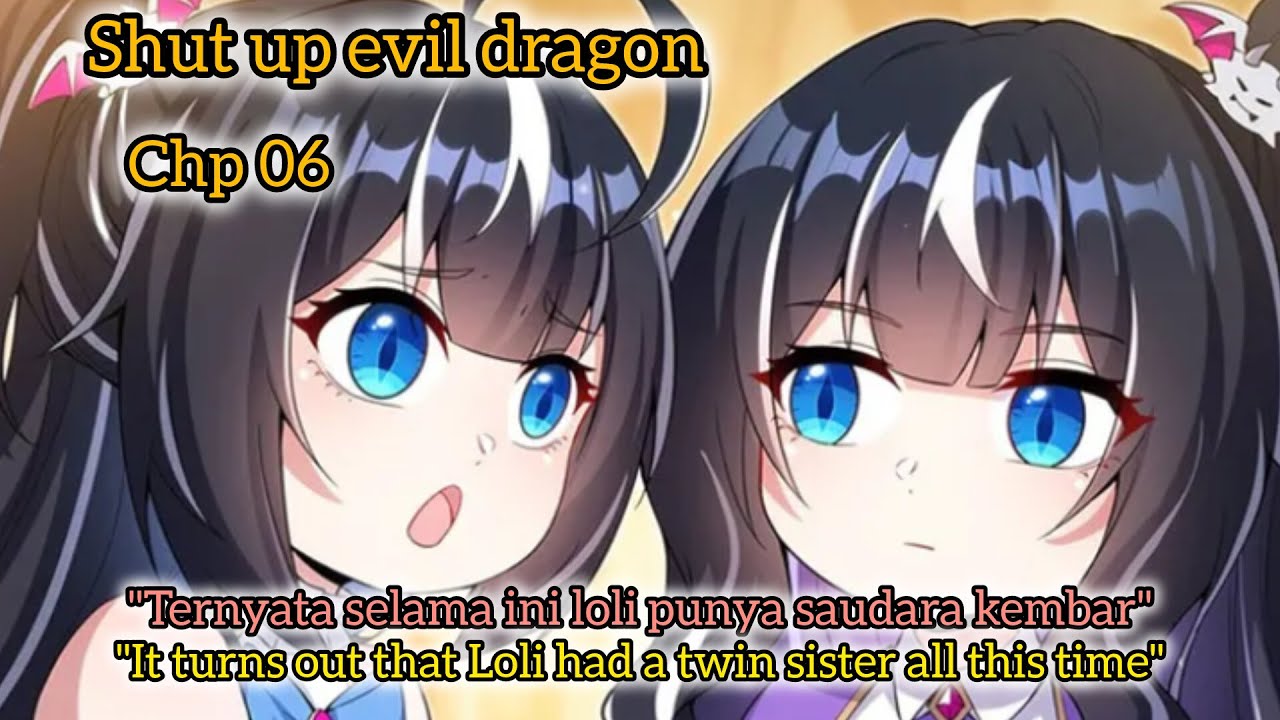 shut up evil dragon chapter 06 #manhua