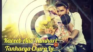 Karib aao tumhari tanhaiya chura lu - YouTube