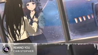 Nightcore - Remind You [Christopher]