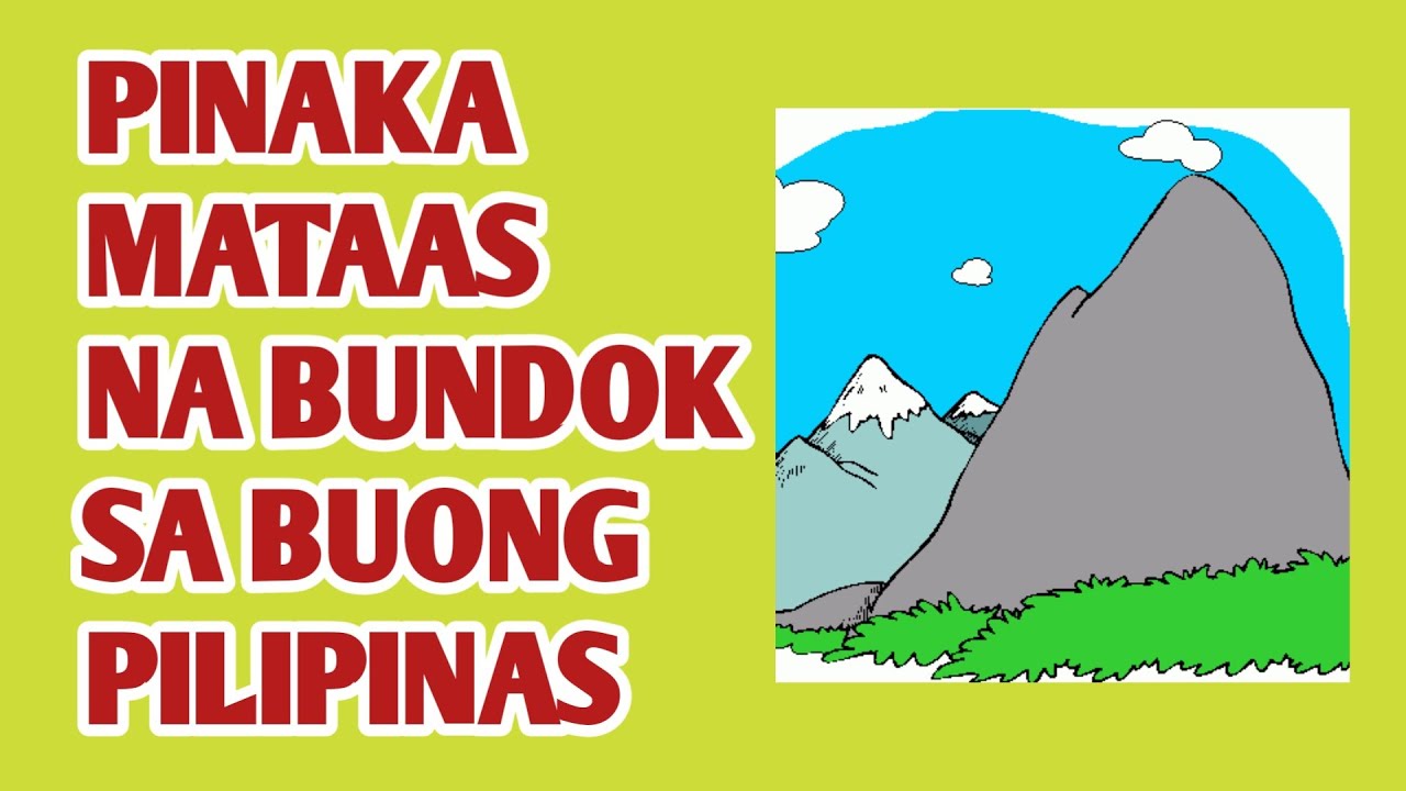 PINAKA MATAAS NA BUNDOK SA BUONG PILIPINAS | Infoman PH