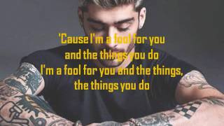 ZAYN MALIK - fOoL fOr YoU (lyrics)