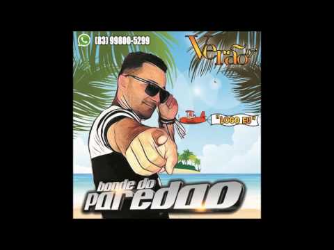 BONDE DO PAREDÃO CARNAVAL 2017   vai toma